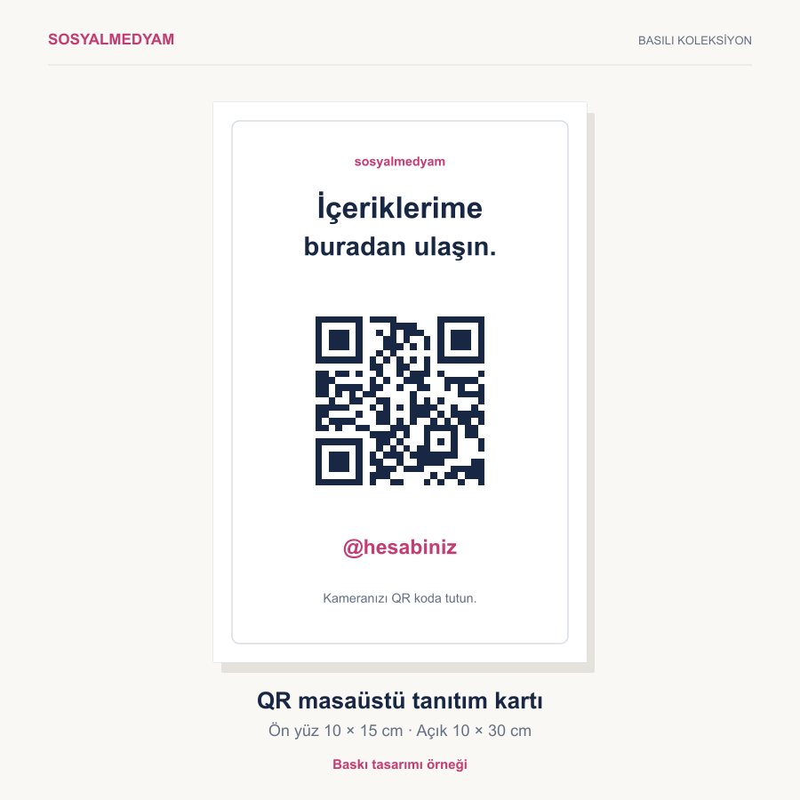 QR Masaüstü Tanıtım Kartı · 10 × 15 cm